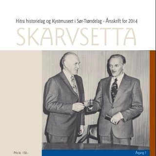 Skarvsetta - Hitra historielag og Kystmuseet i Sør-Trøndelag