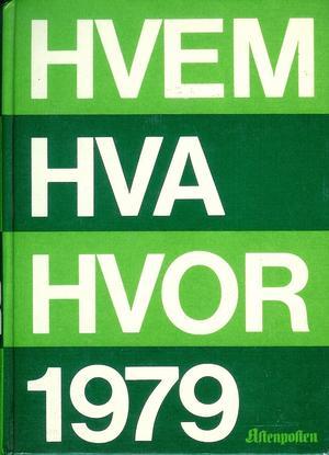 Hvem hva hvor 1979 - Aftenpostens aktuelle oppslagsbok