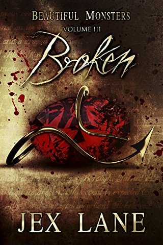 "Broken Beautiful Monsters Vol. 3" av Jex Lane
