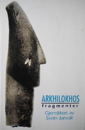 "Fragmenter" av Arkhilokhos
