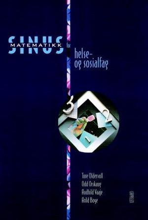 "Sinus - matematikk for helse- og sosialfag" av Tore Oldervoll