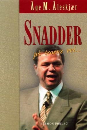 Snadder på troens vei