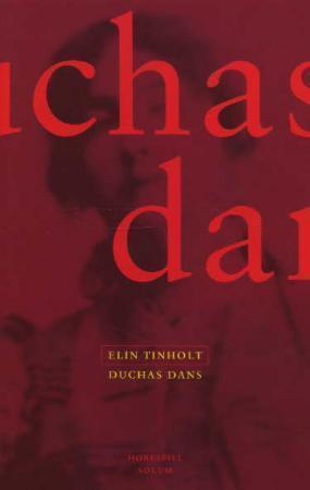 "Duchas dans" av Elin Tinholt