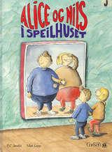 Alice og Nils i speilhuset