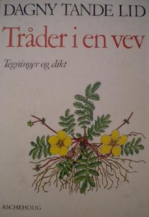 "Tråder i en vev" av Dagny Tande Lid