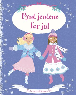 Pynt jentene før jul