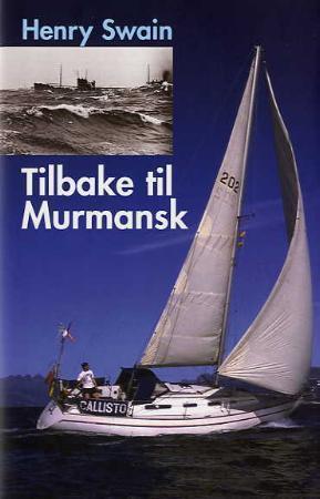 "Tilbake til Murmansk" av Henry Swain