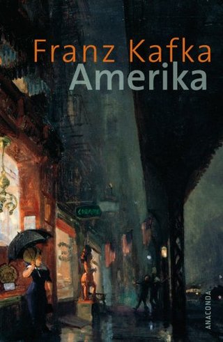 "Amerika Roman" av Franz Kafka