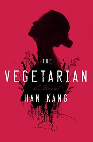 "The Vegetarian - A Novel" av Han Kang