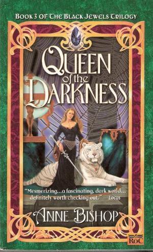 "Queen of the Darkness (Black Jewels, Book 3)" av Anne Bishop