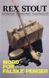 "Mord for falske penger Rex Stout og andre spenningsmestere forteller" av Rex Stout