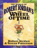 The world of Robert Jordan's The wheel of time
