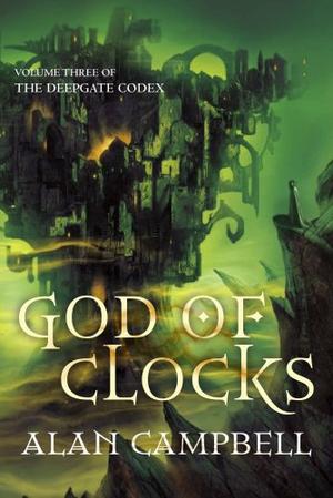 God of Clocks (Deepgate Codex Trilogy 3)
