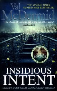 "Insidious intent" av Val McDermid