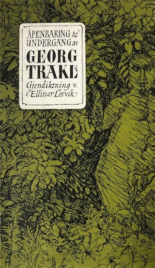 "Åpenbaring og undergang dikt i utvalg" av Georg Trakl