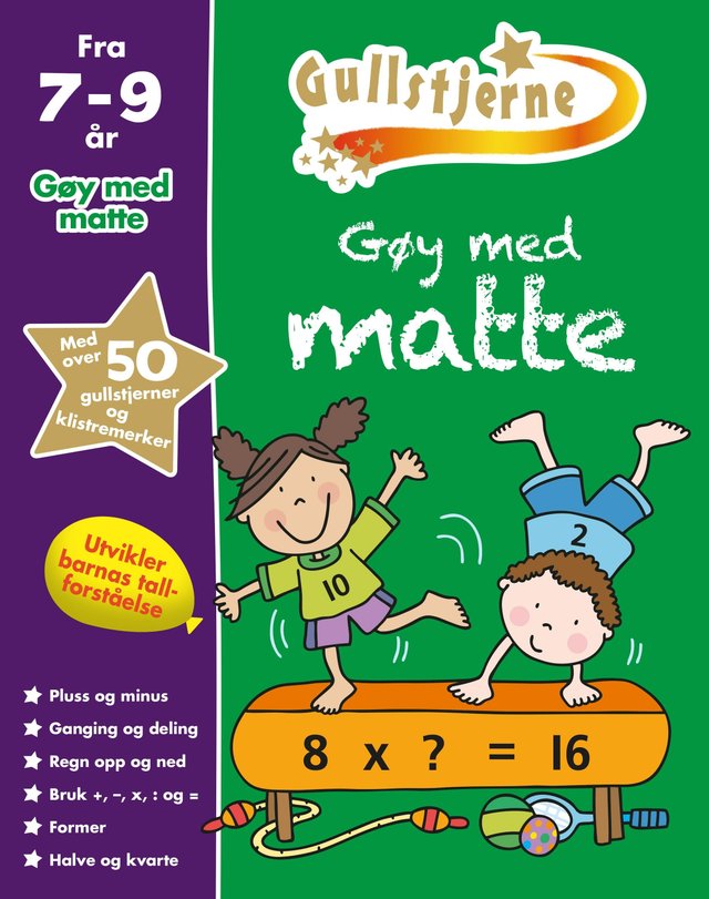 "Gøy med matte - gullstjerne 7-9 år" av Peter Patilla