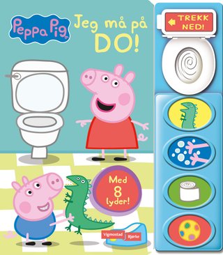 Jeg må på do!