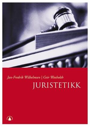 "Juristetikk" av Jan-Fredrik Wilhelmsen