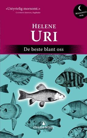 "De beste blant oss - roman" av Helene Uri