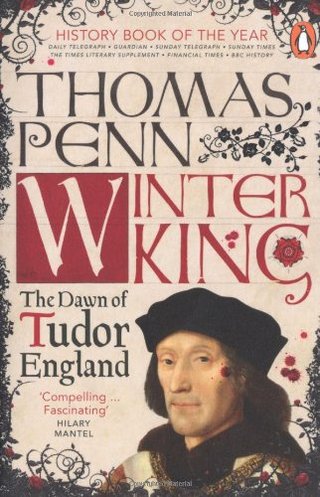 "Winter King The Dawn of Tudor England" av Thomas Penn