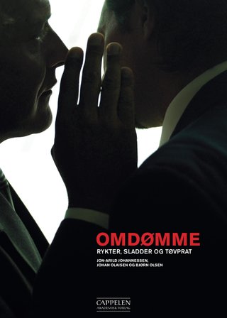 Omdømme - rykter, sladder og tøvprat