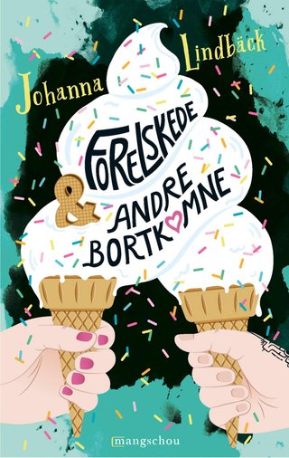 Forelskede & andre bortkomne