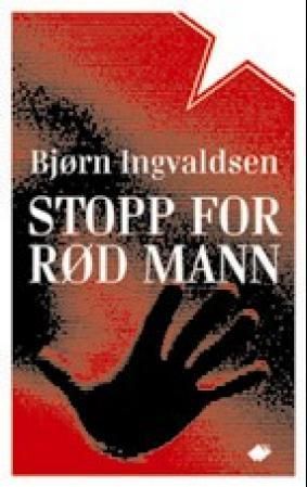 Stopp for rød mann - kriminalroman