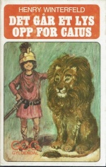 "Det går et lys opp for Caius GGG-bøkene" av Henry Winterfeld