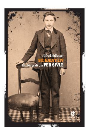 "Eit halvt liv" av Alfred Fidjestøl