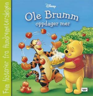 "Ole Brumm oppdager mer - fem historier fra hundremeterskogen" av Disney