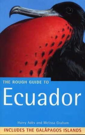 The rough guide to Ecuador
