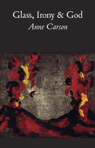 Glass, Irony and God (New Directions Paperbook)