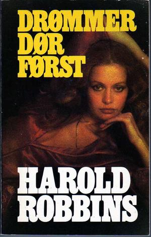 "Drømmer dør først" av Harold Robbins