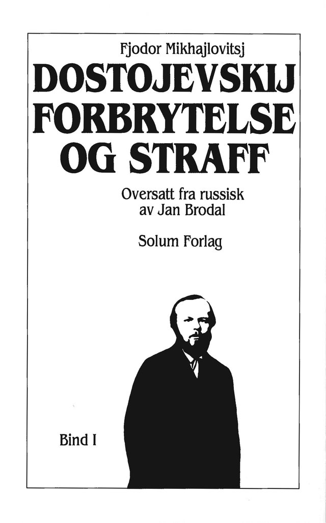 "Forbrytelse og straff - 1" av Fjodor M. Dostojevskij