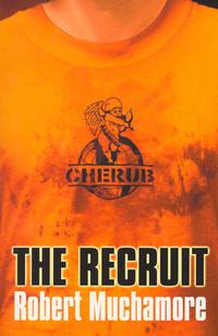 The Recruit - Bk. 1 (CHERUB)