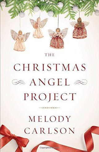 "The Christmas Angel Project" av Melody Carlson