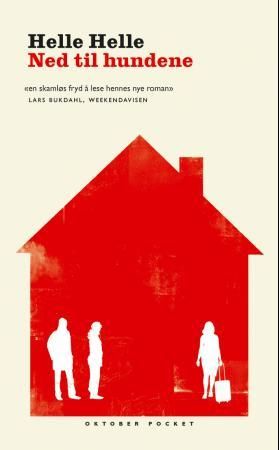 "Ned til hundene" av Helle Helle