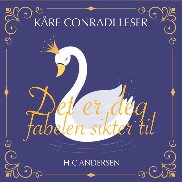 "Det er deg fabelen sikter til" av H.C. Andersen