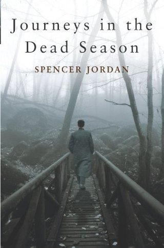 "Journeys in the Dead Season" av Spencer Jordan