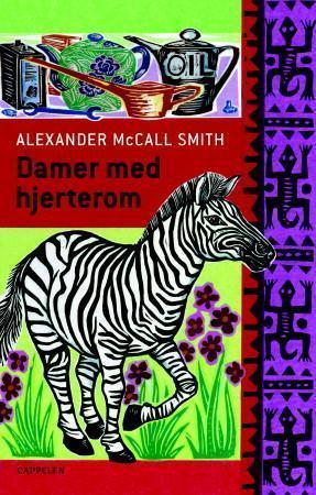 "Damer med hjerterom" av Alexander McCall Smith