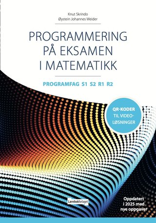 Programmering på eksamen i matematikk - programfag R1 R2 S1 S2