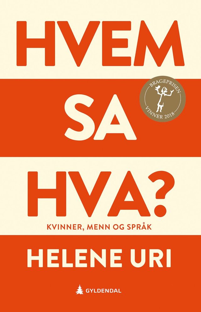 "Hvem sa hva? - kvinner, menn og språk" av Helene Uri