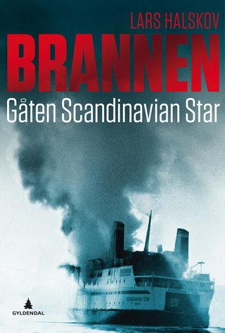 Brannen - gåten "Scandinavian Star"