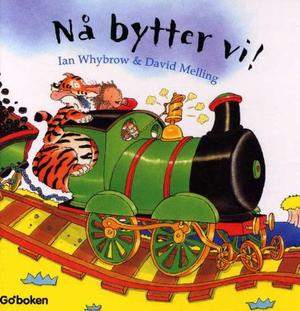 "Nå bytter vi!" av Ian Whybrow