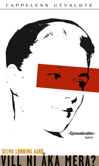 "Vill ni åka mera?" av Selma Lønning Aarø