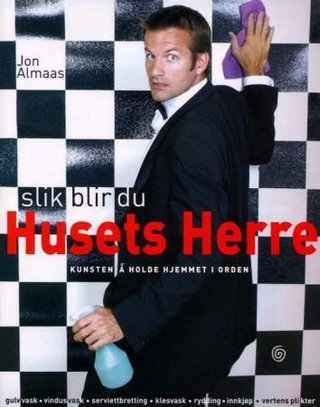 Slik blir du husets herre - kunsten å holde hjemmet i orden