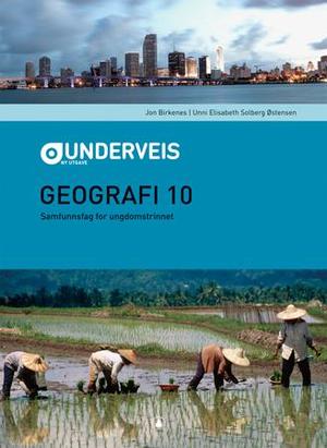 "Underveis - geografi 10" av Jon Birkenes