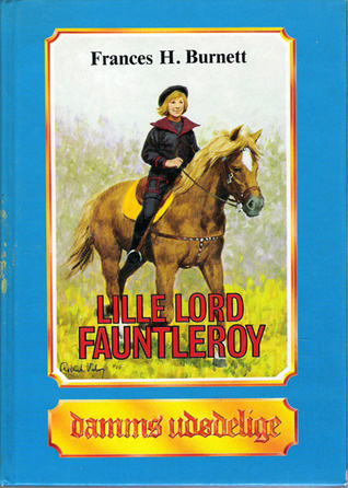 "Lille lord Fauntleroy" av Frances Hodgson Burnett