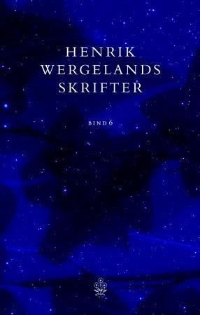 "Henrik Wergelands skrifter. Bd. 6" av Henrik Wergeland