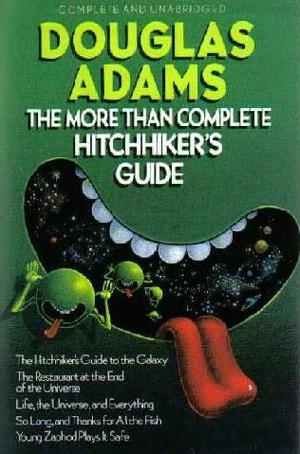 "More than complete hitchhikers guide" av Douglas Adams
